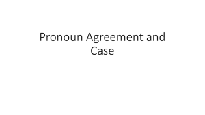 Pronoun Agreement and Case - Tipp City Exempted Village Schools