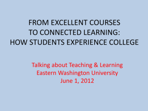 From Excellent Courses to Connected Learning - EWU