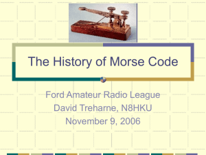 The History of Morse Code - Ford Amateur Radio League