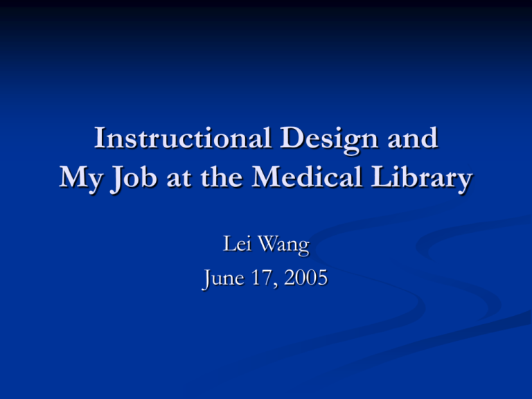 Instructional Design In The Libraries