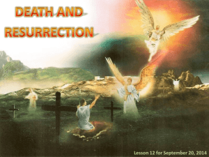 JESUS AND THE RESURRECTION