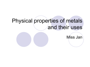 Physical properties of metals and their uses