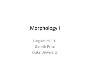 Morphology - Duke University