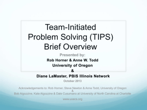 Team Initiated Problem Solving: TIPS