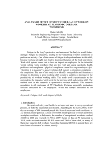 ANALYSIS OF EFFECT OF SHIFT WORK LOAD OF WORK ON