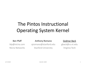 The Pintos Instructional Operating System Kernel