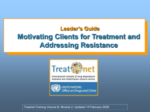 Motivating Clients for Treatment and Addressing Resistance