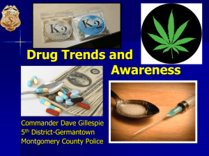 Drug Trends and Awareness - Montgomery County Public Schools