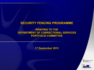 Security Fencing Programme - Parliamentary Monitoring Group
