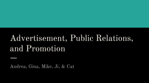 Advertisement, Public Relations, and Promotion