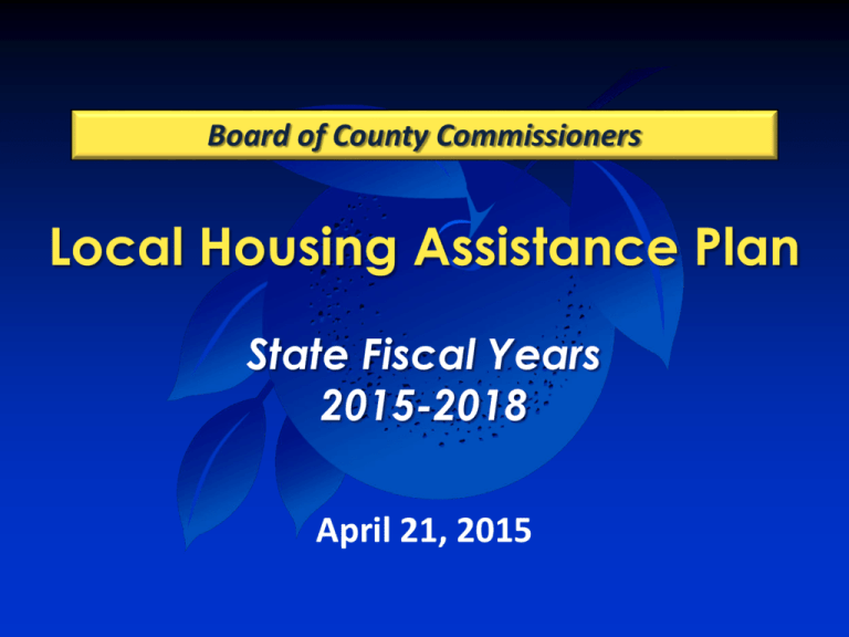 Discussion Local Housing Assistance Plan
