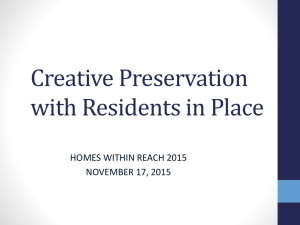 Creative Preservation with Residents in Place