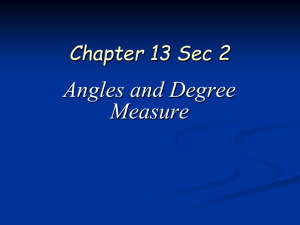 A2H Ch 13 Sec 2 3 Angles and Measure functions and angles