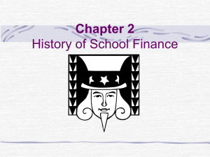 Chapter 2- History of School Finance