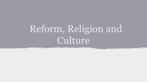 Reform, Religion and Culture