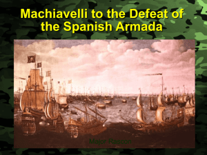 Battle of Lepanto to the Defeat of the Armada