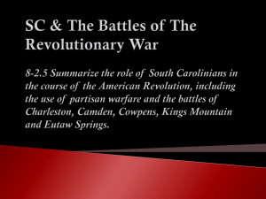 8-2.5 Summarize the role of South Carolinians in the course of the