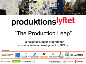 The Production Lift -a national support model for sustainable lean