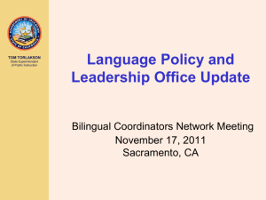 Language Policy and Leadership Office Update