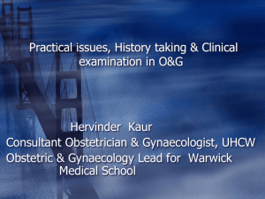 Obstetric & Gynaecology History & Clinical Examination