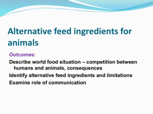 Alternative feed ingredients for animals Outcomes