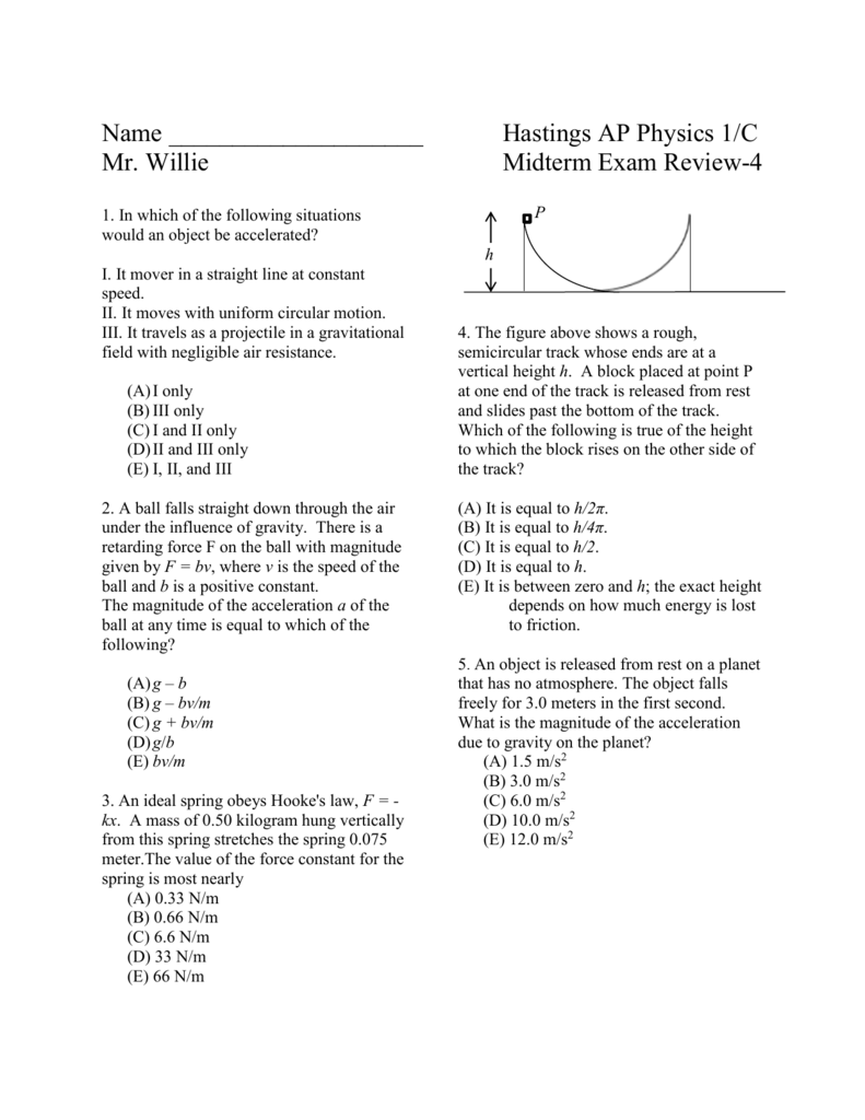 Name Hastings Ap Physics 1 C Mr Willie Midterm Exam Review