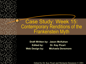 Case Study: Week 15: Contemporary Renditions of the Frankenstein