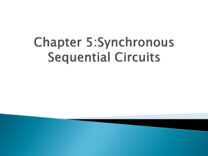 Chapter 6:Synchronous Sequential Circuits