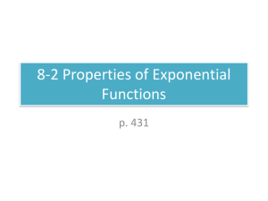 8-2 Properties of Exponential Functions - Ms. Christ