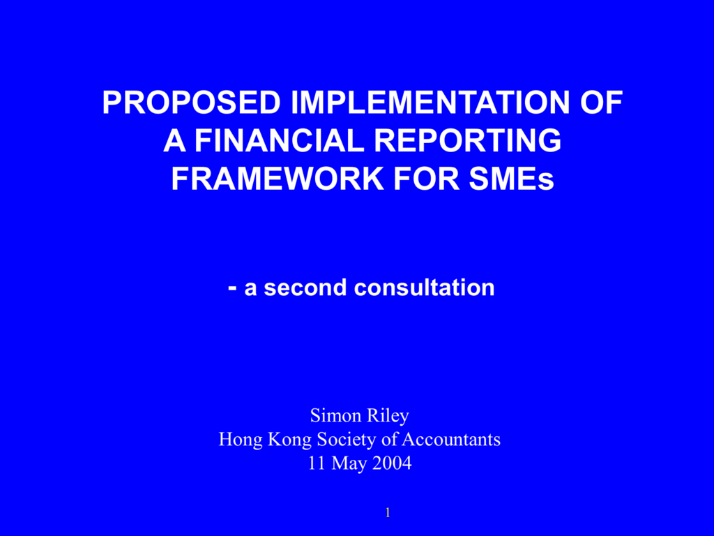 Financial Reporting Framework