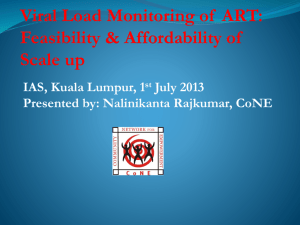 Viral Load Monitoring of ART: Feasibility & Affordability