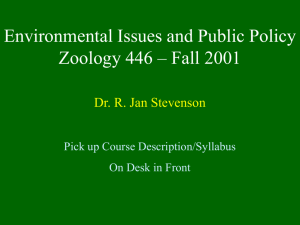 Environmental Issues and Public Policy Zoology 446 – Fall 2000