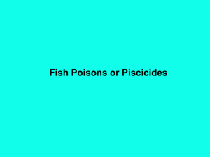 Fish Poisons (Piscicides)