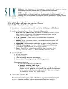 SIM Vision: To be recognized as the community that is most