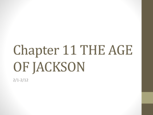 Chapter 11 THE AGE OF JACKSON