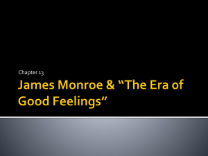 James Monroe & *The Era of Good Feelings*