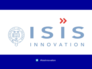 Isis Innovation - Conference on Managing Intellectual Property in