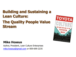 Building and Sustaining a Lean Culture: The Quality People Value