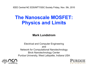 EE-612: Nanoscale Transistors Fall 2006 Mark Lundstrom Electrical