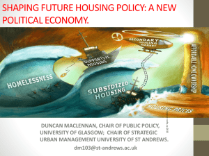 Shaping Future Housing Policy: A New Political