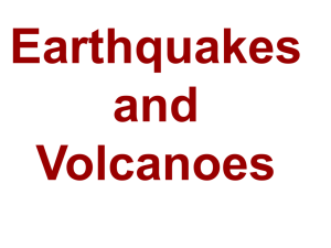 Earth Quakes / Volcanoes