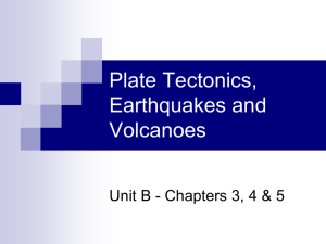 Review for Quiz #8 – Earthquakes and Volcanoes