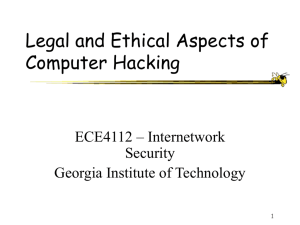 Lecture Legal and Ethical Aspects of Computer Hacking (Power Point)