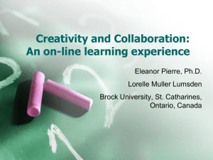 Creativity and Collaboration: An on-line learning experience