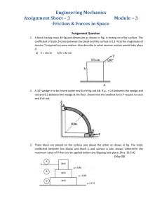 Engineering Mechanics Assignment Sheet * 3 Module * 3 Friction