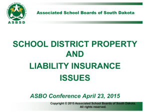 School District Property and Liability Insurance Issues