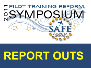 Report Outs/Recommendations - GA Pilot Training Reform Symposium