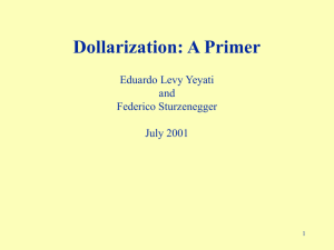 Dollarization: A Primer