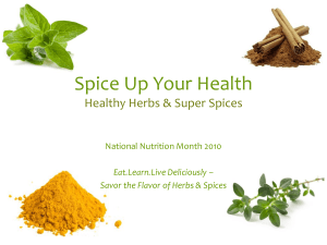 Spice Up Your Health Healthy Herbs & Super