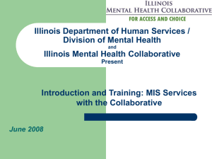 Introduction and Training: MIS Services with the Collaborative